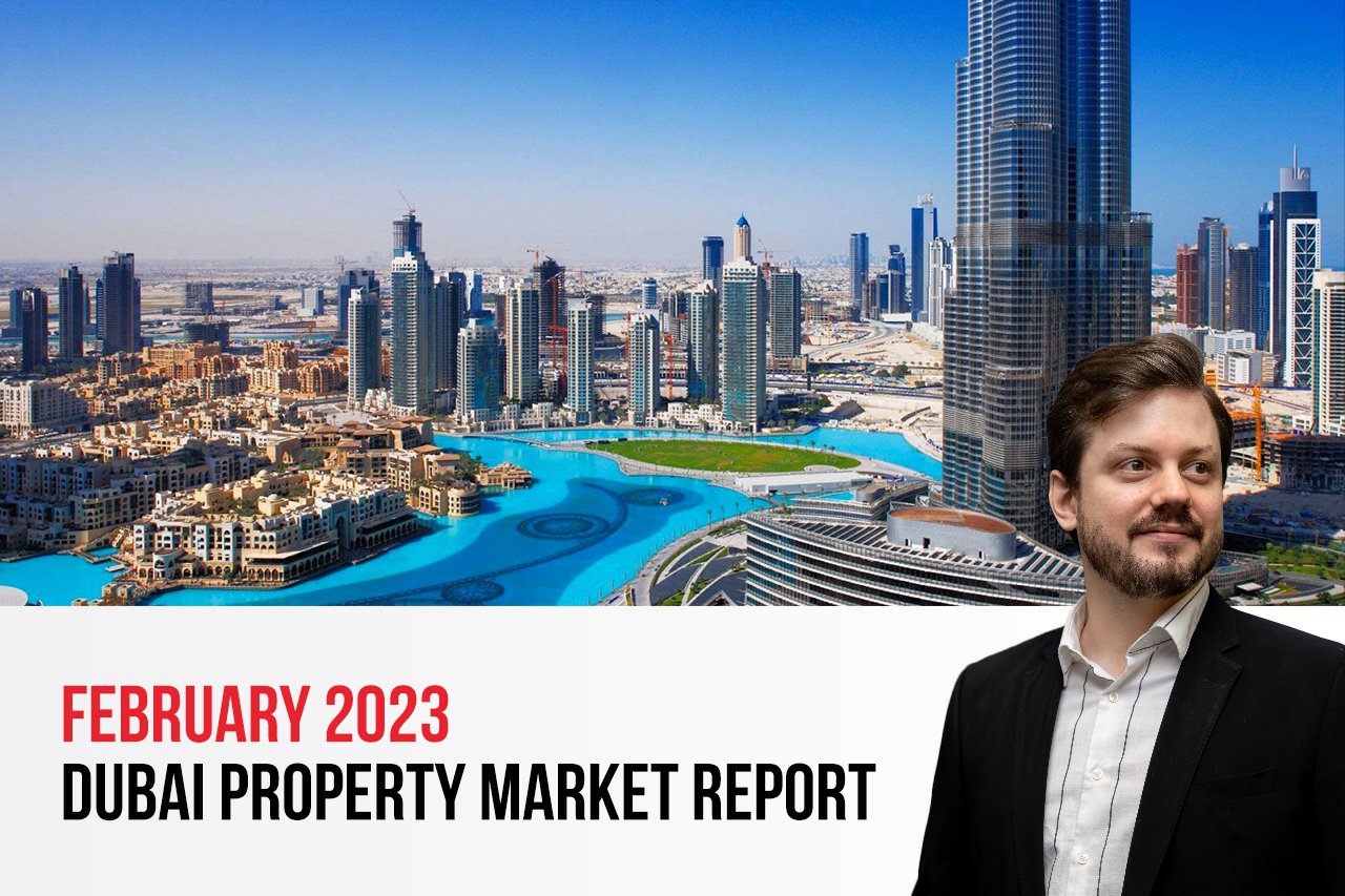 February 2023 | Dubai Real Estate Market Report