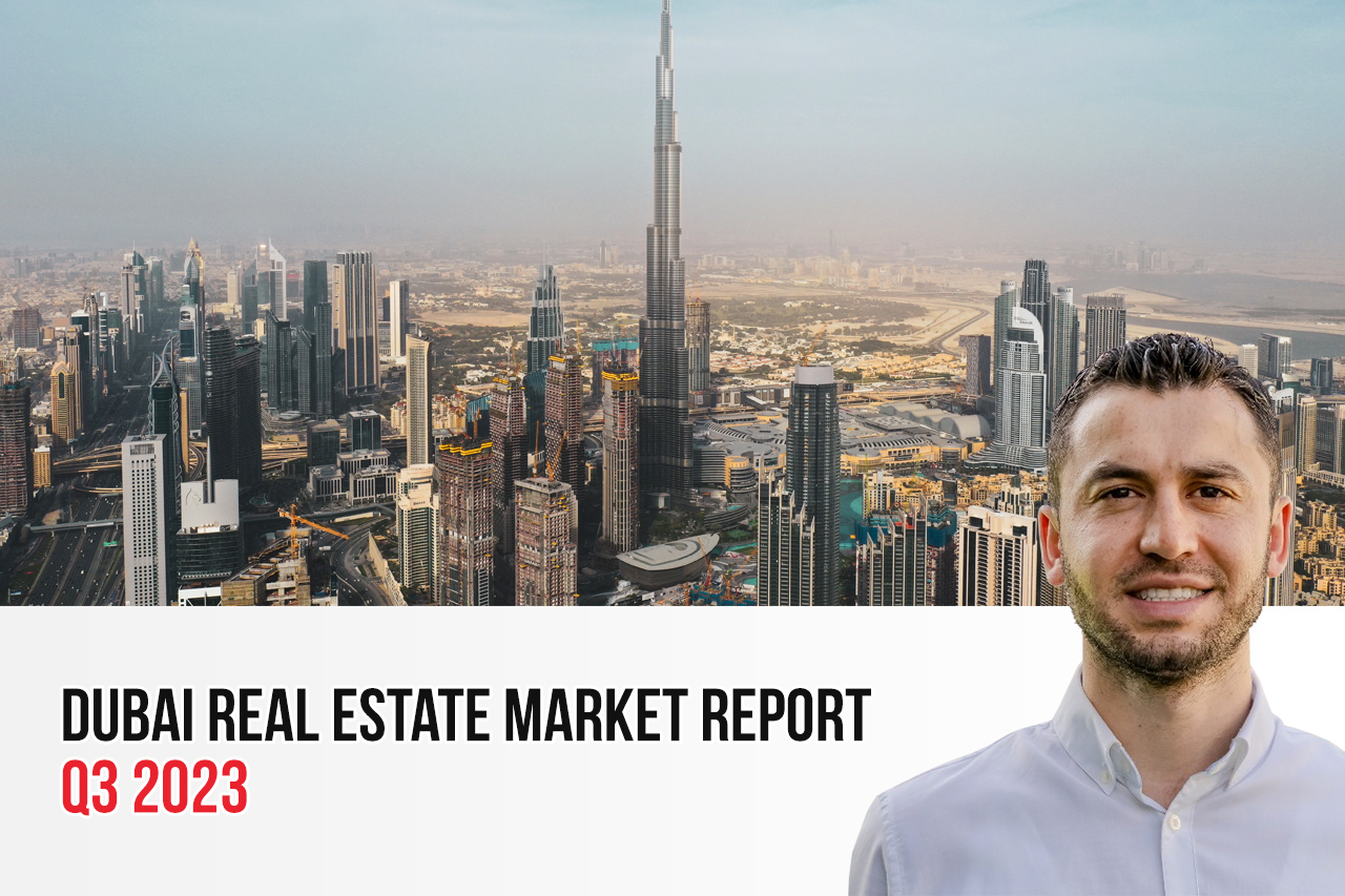 Dubai Real Estate Market Report Q3 2023